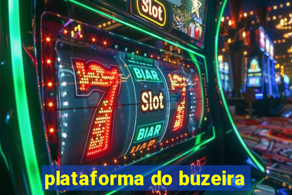 plataforma do buzeira